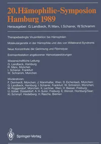 Buy 20. Hämophilie-Symposion Hamburg 1989: Therapiebedingte Virusinfektionen bei Hämophilen – Molekulargenetik der Hämophilie | Günter Landbeck, R. Marx, I. Scharrer | Springer-Verlag | German Hardcover — BookShops.in