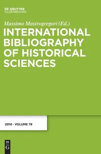 Buy 2010 International Bibliography of Historical Sciences by Massimo Mastrogregori | De Gruyter Oldenbourg | English Paperback | Reference Book — BookShops.in