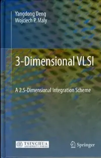Buy 3-Dimensional VLSI (English, Yangdong Deng | Wojciech P. Maly) — BookShops.in