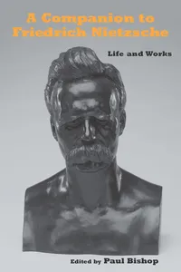 Buy A Companion to Friedrich Nietzsche: Life and Works Hardcover – Paul Bishop, Adrian del Caro, Alan Schrift | Camden House | German Studies & Philosophy — BookShops.in