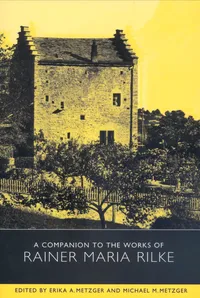 Buy A Companion to the Works of Rainer Maria Rilke: Studies in German Literature (Hardcover) by Erika A. Metzger, Michael Metzger, Alan Keele - Camden House — BookShops.in