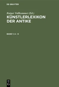 Buy A - K: Architecture Reference Book by K.G. Saur Verlag | German Language Paperback | Reprint 2019 Edition — BookShops.in