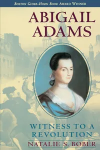 Buy Abigail Adams: Witness to a Revolution by Natalie S. Bober | Simon Pulse Hardcover | Teen & Young Adult American History Book — BookShops.in