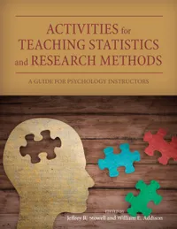 Buy Activities for Teaching Statistics and Research Methods: A Guide for Psychology Instructors by Jeffrey R. Stowell & William E. Addison | Amer Psychological Assn | English | Hardcover | 1st Edition — BookShops.in