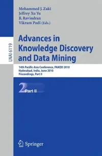 Buy Advances in Knowledge Discovery and Data Mining (English, Mohammed J. Zaki | Jeffrey Xu Yu | B. Ravindran) — BookShops.in
