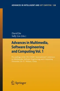 Buy Advances in Multimedia, Software Engineering and Computing Vol.1 by David Jin and Sally Lin | Springer | 2012 Edition | Paperback | English — BookShops.in