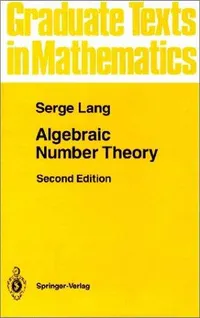 Buy Algebraic Number Theory by Serge Lang | Springer Hardcover | 2nd Edition | Science & Mathematics — BookShops.in