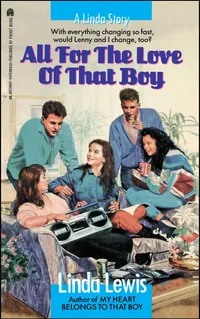 Buy All for the Love of That Boy by Linda Lewis | Simon Pulse | English Hardcover | Teen & Young Adult Friendship Fiction — BookShops.in
