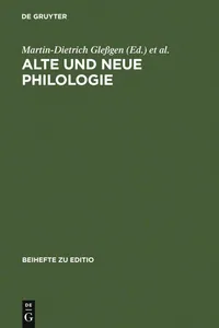 Buy Alte Und Neue Philologie (Editio / Beihefte, 8) by Martin-Dietrich Gleßgen and Franz Lebsanft | De Gruyter German Language Paperback Reprint 1997 — BookShops.in