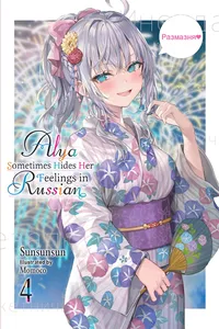 Buy Alya Sometimes Hides Her Feelings in Russian, Vol. 4: Volume 4 by Sunsunsun | Yen Pr Hardcover | Teen & Young Adult Friendship Fiction — BookShops.in