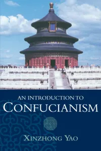 Buy An Introduction to Confucianism by Xinzhong Yao | Cambridge University Press | Hardcover | 9780521644303 — BookShops.in