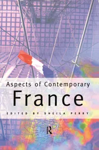 Buy Aspects of Contemporary France by Sheila Perry | Routledge | Hardcover | 1st Edition | History & Civilization | ISBN 9780415131797 — BookShops.in