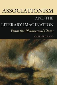 Buy Associationism and the Literary Imagination: From the Phantasmal Chaos by Cairns Craig - Edinburgh Univ Pr - English - Paperback — BookShops.in