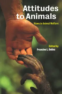 Buy Attitudes to Animals: Views in Animal Welfare by Francine L. Dolins | Cambridge University Press | Hardcover | Zoology & Ethics — BookShops.in
