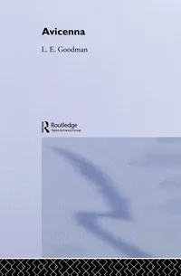 Buy Avicenna by L. E. Goodman | Routledge Hardcover | History of Islamic Philosophy Book — BookShops.in