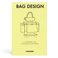 Buy Bag Design by Fashionary | Hardcover | Fashionary International Limited | English | Arts, Film & Photography | Design & Fashion Book — BookShops.in