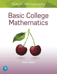 Buy Basic College Mathematics 6th Edition by Elayn Martin-Gay | Pearson | English | Paperback — BookShops.in