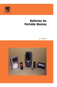 Buy Batteries for Portable Devices by Gianfranco Pistoia | Elsevier Science Ltd | English | Paperback | ISBN 9780444516725 — BookShops.in