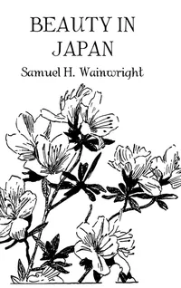 Buy Beauty in Japan (Japan Library) by Samuel H. Wainwright | Routledge Hardcover | Revised Edition 2003 | Philosophy & Aesthetics Textbook — BookShops.in