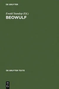 Buy Beowulf: Eine Textauswahl mit Einleitung, Übersetzung, Kommentar und Glossar (De Gruyter Texte) by Ewald Standop | German Language Paperback | De Gruyter | 9783110176087 — BookShops.in