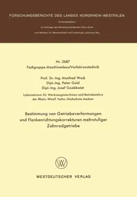 Buy Bestimmung von Getriebeverformungen und Flankenrichtungskorrekturen mehrstufiger Zahnradgetriebe: 2687 by Manfred Weck | Springer VS | German Hardcover | 1977 Edition | Engineering & Technology Book — BookShops.in