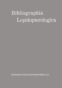 Buy Bibliographia Lepidopterologica by Wilhelm Junk | Springer Hardcover | German Language | Science & Mathematics | Zoology Book — BookShops.in