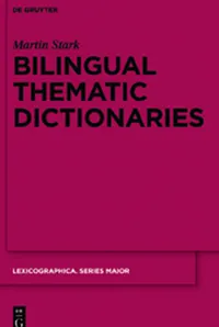 Buy Bilingual Thematic Dictionaries: 140 (Lexicographica. Series Maior) by Martin Stark - De Gruyter Reference Book in English, Paperback — BookShops.in