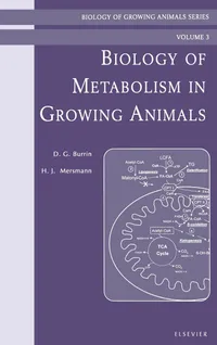 Buy Biology of Metabolism in Growing Animals (Volume 3) by Douglas Burrin, Harry J. Mersmann | Hardcover | Saunders Ltd. | Higher Education Textbook in Veterinary Biochemistry & Physiology — BookShops.in