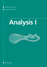 Buy Analysis I by Herbert Amann | Birkhauser Hardcover | Higher Education Mathematics Textbook for Calculus and Analysis — BookShops.in