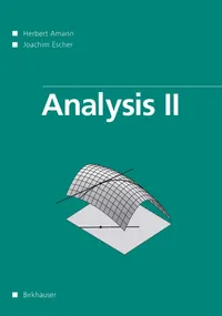 Buy Analysis II by Herbert Amann | Birkhauser Hardcover 2008 Edition | Higher Education Calculus Textbook — BookShops.in
