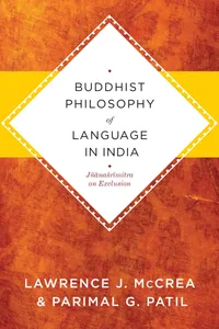 Buy Buddhist Philosophy of Language in India: Jnanasrimitra on Exclusion by Lawrence J. McCrea, Columbia University Press, English, Paperback — BookShops.in