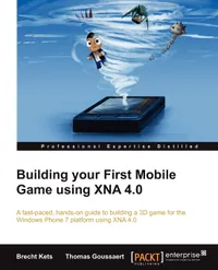 Buy Building Your First Mobile Game Using XNA 4.0 by Brecht Kets and Thomas Goussaert | Packt Pub Ltd | Hardcover | English | 2013 | Programming Languages Textbook — BookShops.in