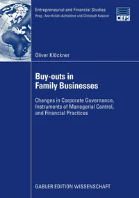 Buy Buy-outs in Family Businesses: Changes in Corporate Governance, Instruments of Managerial Control, and Financial Practices by Oliver Klöckner | Gabler | English | Paperback | 2009 Edition — BookShops.in