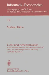 Buy CAD und Arbeitssituation: Untersuchungen zu den Auswirkungen von CAD (Informatik-Fachberichte 32) by M. Kühn – Springer-Verlag German Hardcover — BookShops.in