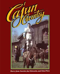 Buy Cajun Country (Folklife in the South Series) by Barry Jean Ancelet, Lynwood Montell, Glen Pitre | University Press of Mississippi Hardcover | History of United States Regional Culture — BookShops.in