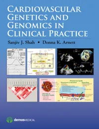 Buy Cardiovascular Genetics and Genomics in Clinical Practice by Sanjiv J. Shah, Donna K. Arnett – Demos Medical Publishing – English – Paperback – 1st Edition — BookShops.in