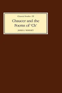 Buy Chaucer and the Poems of 'CH' (Chaucer Studies, Book 9) by James Wimsatt | D. S. Brewer | Hardcover | 9780859911306 — BookShops.in