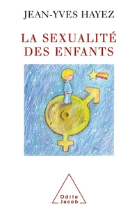 Buy La Sexualite des Enfants by Jean-Yves Hayez | Jacob Publisher | French Language Paperback | Child Sexuality Book for Parents — BookShops.in