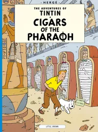 Buy Tintin Cigars of the Pharaoh (Adventures of Tintin, 4) by Herge | Hardcover | Little Brown & Co | English | Children's Comics & Graphic Novels — BookShops.in