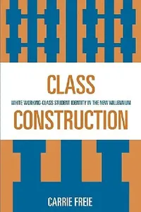 Buy Class Construction (English, Carrie Freie) — BookShops.in