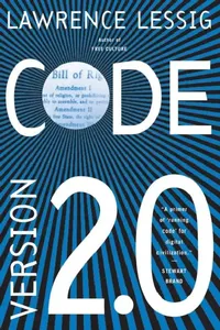 Buy Code: And Other Laws of Cyberspace, Version 2.0 (English, Lawrence Lessig) — BookShops.in