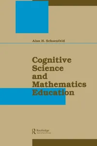 Buy Cognitive Science and Mathematics Education by Alan H. Schoenfeld | Routledge Hardcover | Cognitive Psychology Textbook — BookShops.in