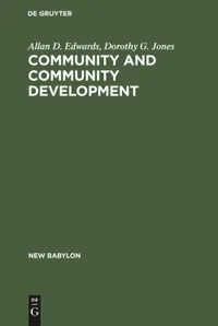 Buy Community and Community Development by Allan D. Edwards and Dorothy G. Jones | Mouton De Gruyter | English Paperback | Reprint 2019 Edition | Higher Education Textbook in Social Sciences — BookShops.in