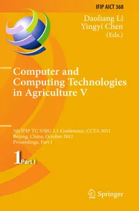 Buy Computer and Computing Technologies in Agriculture: 5th IFIP TC 5 CCTA 2011 Proceedings by Daoliang Li and Yingyi Chen | Springer | English Hardcover 2012 Edition — BookShops.in
