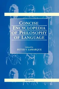 Buy Concise Encyclopedia of Philosophy of Language by P. Lamarque | Pergamon Press | 1st Edition | Paperback | English | 1997 — BookShops.in