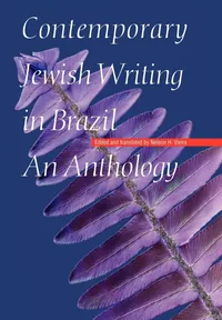 Buy Contemporary Jewish Writing in Brazil: An Anthology by Nelson H. Vieira | Univ of Nebraska Pr | Hardcover | Jewish Literature — BookShops.in