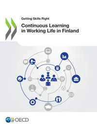 Buy Continuous Learning in Working Life in Finland (Getting Skills Right) by OECD | Hardcover | Business & Economics | Labor & Industrial Relations — BookShops.in
