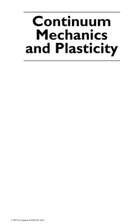 Buy Continuum Mechanics And Plasticity by Han-Chin Wu | CRC Press | Hardcover | 1st Edition | Engineering Textbook — BookShops.in