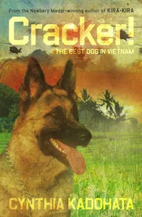 Buy Cracker! The Best Dog in Vietnam by Cynthia Kadohata | Atheneum Hardcover | Children's Literature & Friendship Book — BookShops.in