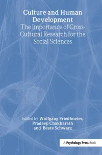 Buy Culture and Human Development: Cross-Cultural Research for Social Sciences | Wolfgang Friedlmeier, Pradeep Chakkarath, Beate Schwarz | Psychology Press | Hardcover — BookShops.in